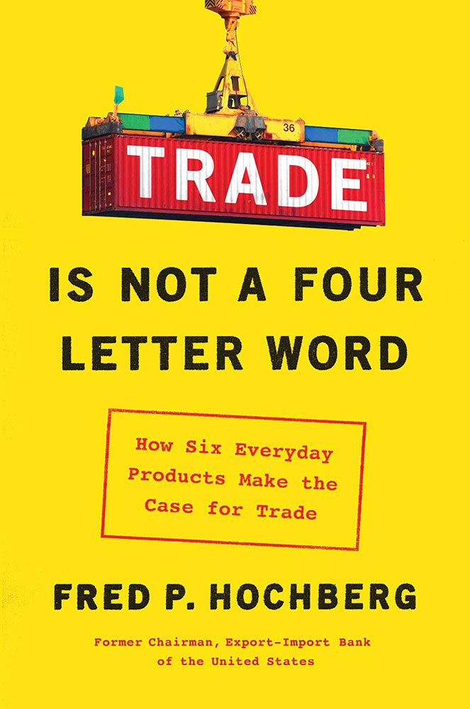 Book cover of Trade is Not a Four Letter Word